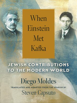 cover image of When Einstein Met Kafka